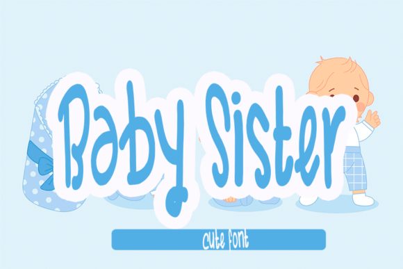 Baby Sister Font: A Playful Handwritten Typeface for Modern Publishing