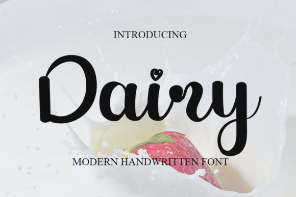 Dairy Font: A Handwritten Typeface for Creative Makers