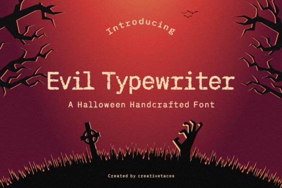 Evil Typewriter Font: A Bold Typeface for Dark Digital Design