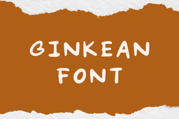 Ginkean Font Review: A Handwritten Typeface for Real Campaigns
