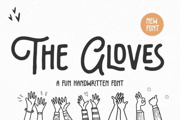 The Gloves Font: A Script Amp Typeface for Creative Makers